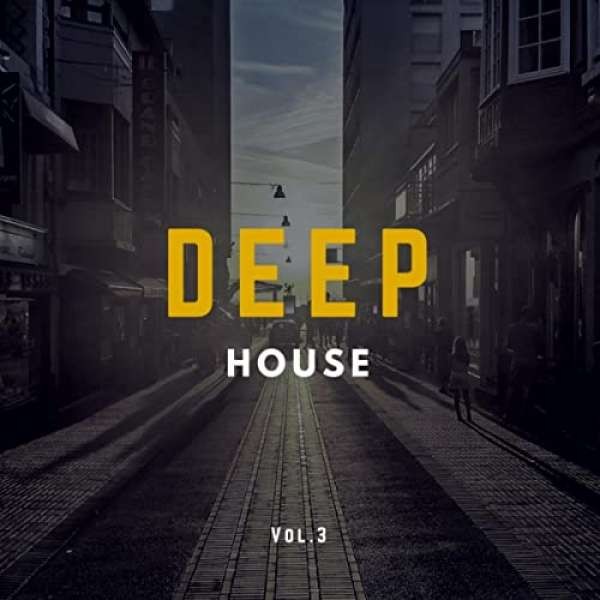 Deep House 3